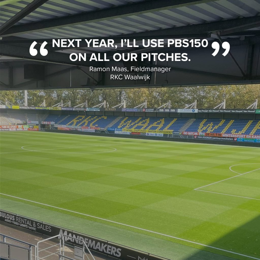 Ramon Maas, Fieldmanager RKC Waalwijk: Next year I will use PBS150 on all our pitches